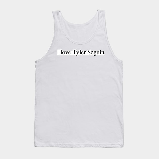 I love Tyler Seguin Tank Top by delborg